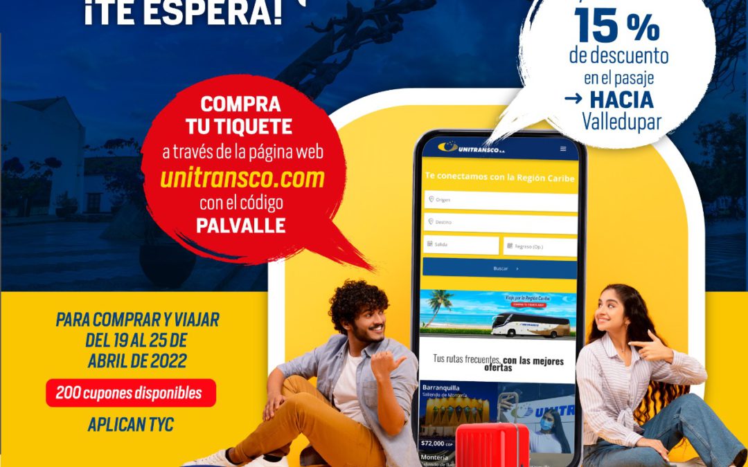 VIAJA HACIA VALLEDUPAR CON EL 15% DE DESCUENTO