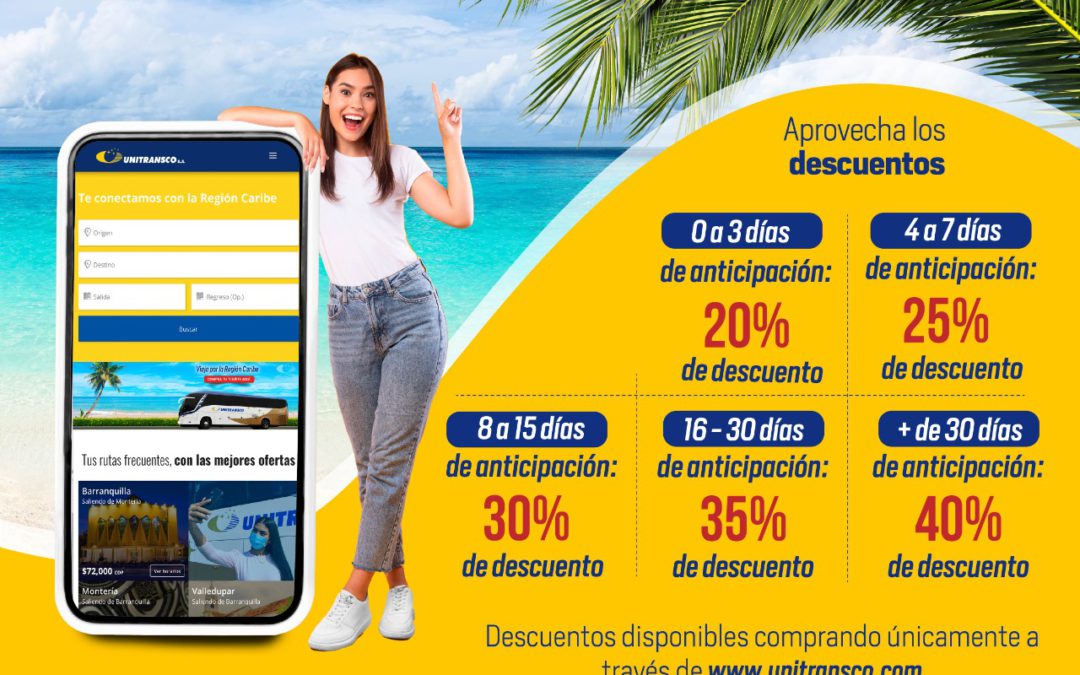 COMPRA TU TIQUETE CON ANTICIPACIÓN Y RECIBE HASTA EL 40% DE DESCUENTO